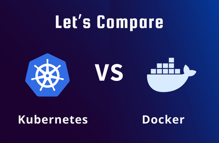 Kubernetes vs. Docker – How To Choose?