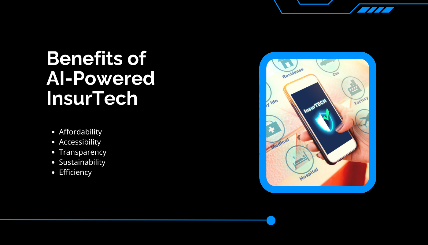 benefits of ai-powered insurtech