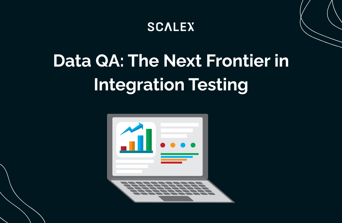 Data QA: The Next Frontier in Integration Testing
